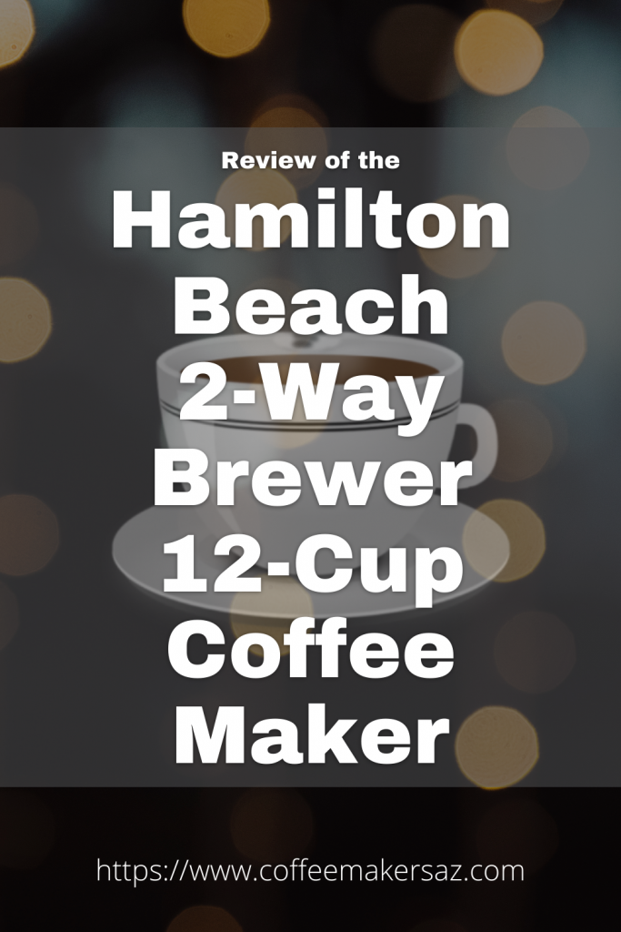 hamilton beach coffee maker review