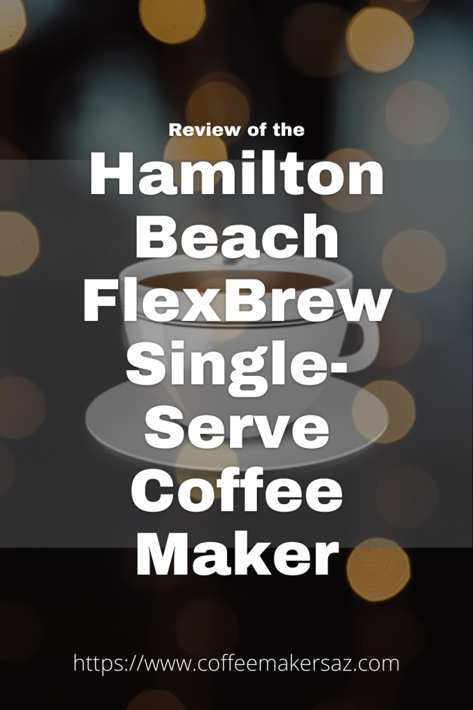 Hamilton Beach FlexBrew Single-Serve Maker